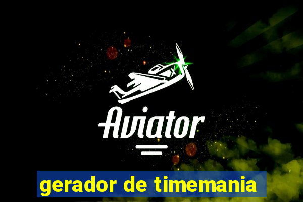 gerador de timemania